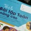 Vở ôli bài tập toán tăng nâng cao 1