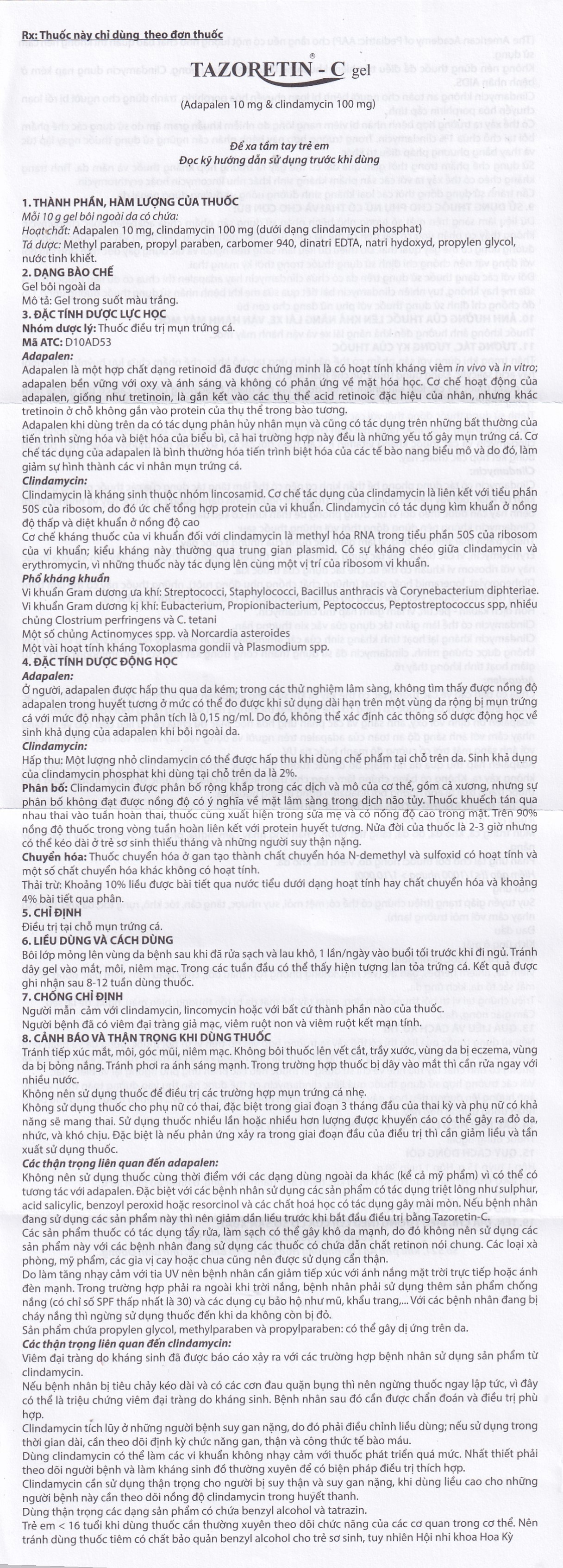 Thuốc bôi ngoài da Tazoretin - C Gel 15g Medisun điều trị tại chỗ mụn trứng cá