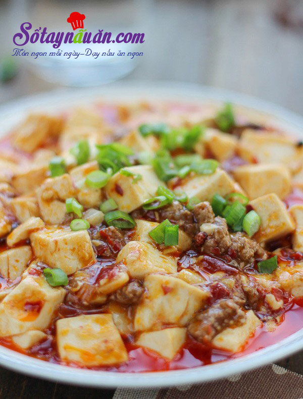 Cách làm đậu phụ Tứ Xuyên nổi tiếng cực kì đơn giản