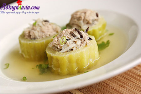 Hướng dẫn làm canh mướp đắng nhồi thịt ngon mát