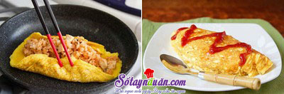 Hướng dẫn làm món trứng bọc cơm vừa ngon vừa đẹp mắt